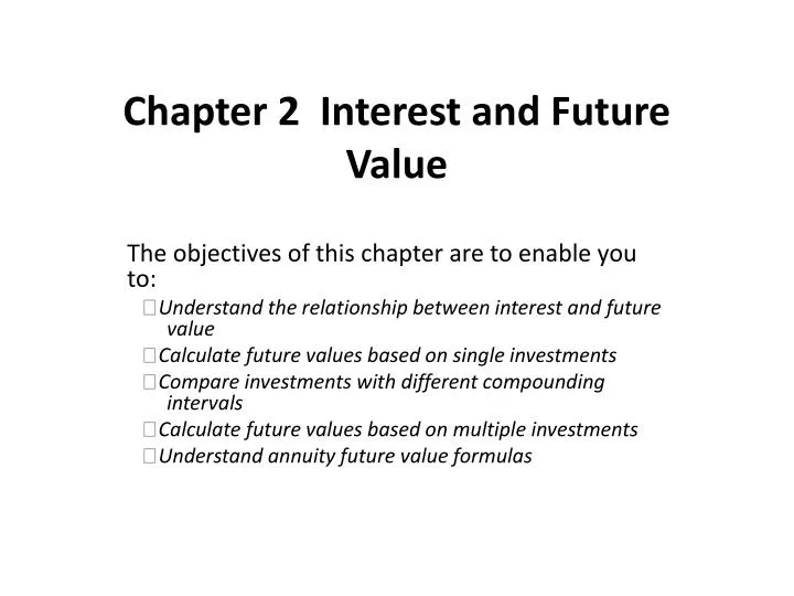 chapter 2 interest and future value
