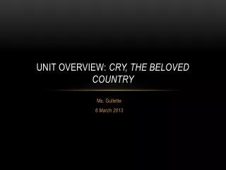 Unit overview: cry, the beloved country