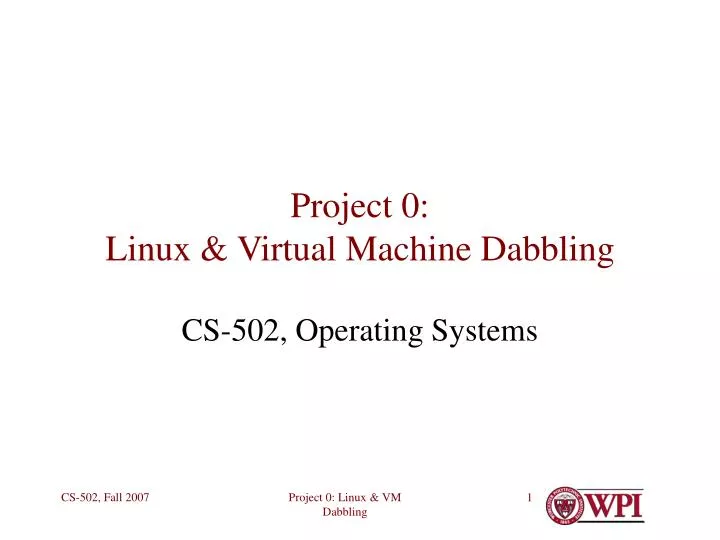 project 0 linux virtual machine dabbling