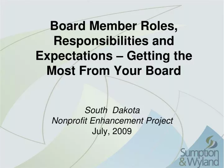 board member roles responsibilities and expectations getting the most from your board