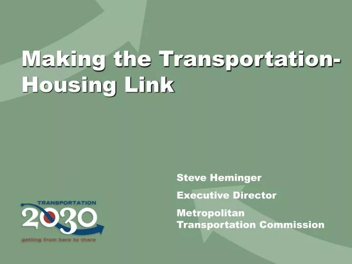 making the transportation housing link