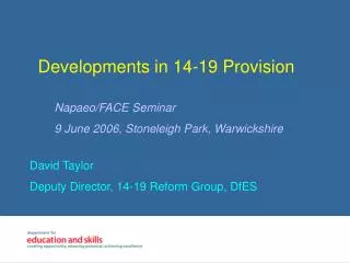Developments in 14-19 Provision