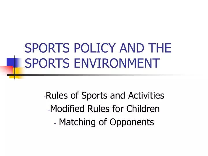 sports policy and the sports environment