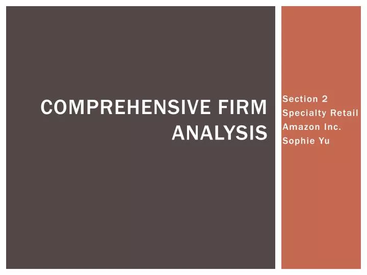 comprehensive firm analysis