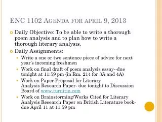 ENC 1102 Agenda for april 9, 2013