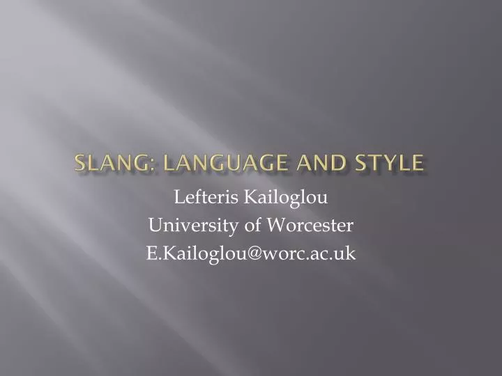 slang language and style