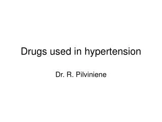 Drugs used in hypertension