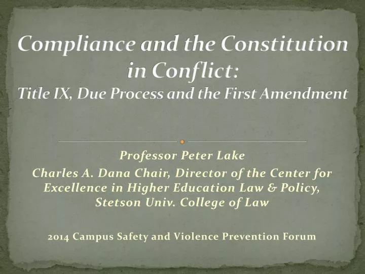 compliance and the constitution in conflict title ix due process and the first amendment