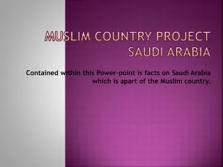 Muslim Country Project Saudi Arabia