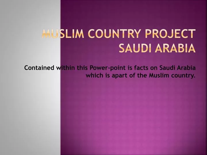 muslim country project saudi arabia