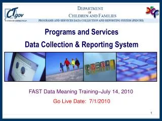 Programs and Services Data Collection &amp; Reporting System