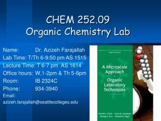 CHEM 252.09 Organic Chemistry Lab