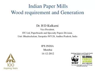 Indian Paper Mills Wood requirement and Generation