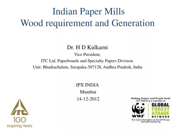 indian paper mills wood requirement and generation