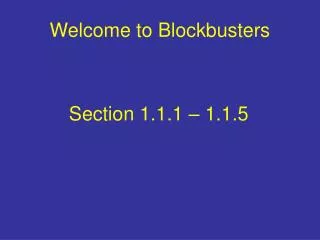 Welcome to Blockbusters