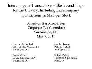 American Bar Association Corporate Tax Committee Washington, DC May 7, 2011