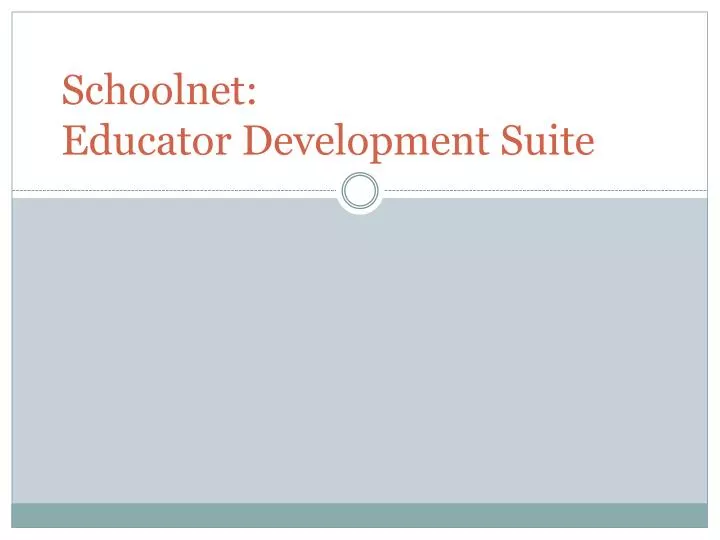 schoolnet educator development suite