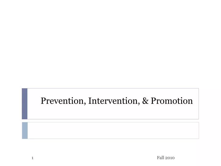 prevention intervention promotion