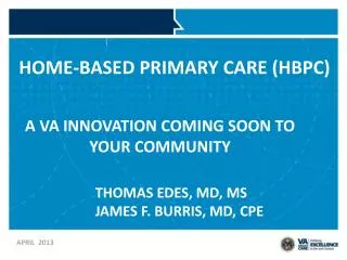 HOME-BASED PRIMARY CARE (HBPC)
