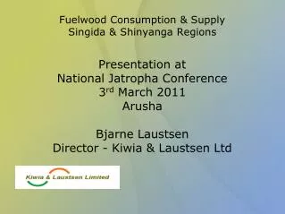 Fuelwood Consumption &amp; Supply Singida &amp; Shinyanga Regions