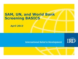 SAM, UN, and World Bank Screening BASICS