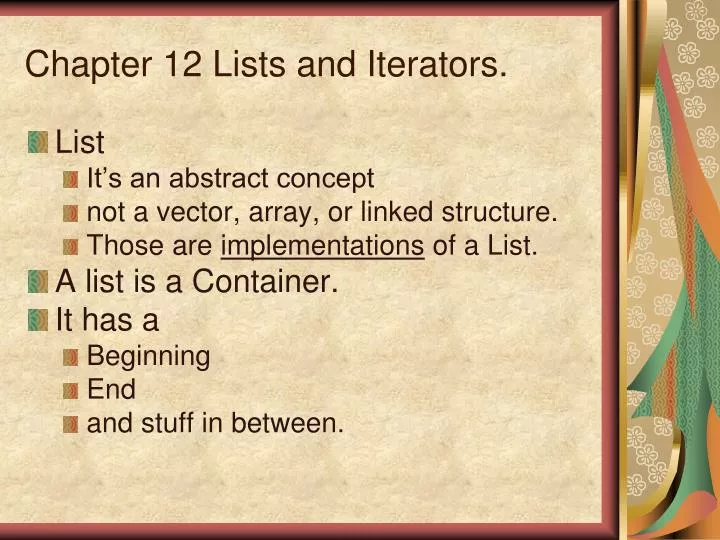 chapter 12 lists and iterators