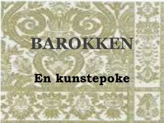 barokken