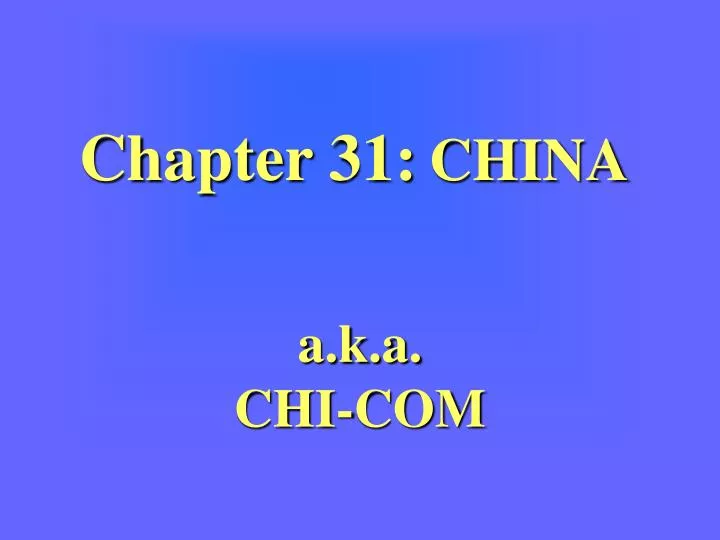 chapter 31 china