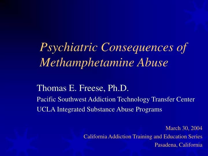 psychiatric consequences of methamphetamine abuse