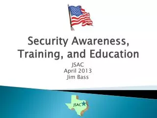 Security Awareness, Training, and Education