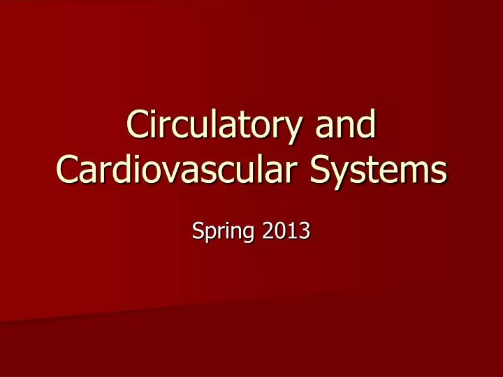 circulatory and cardiovascular systems