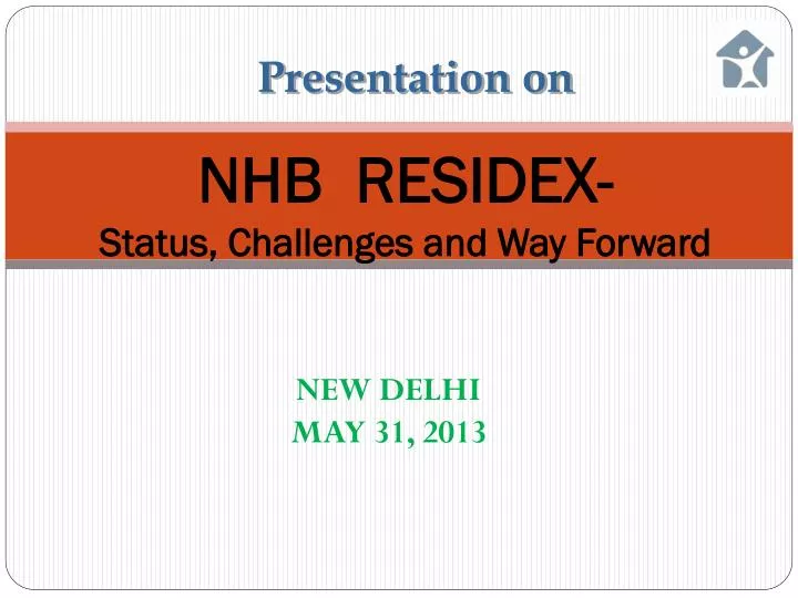 nhb residex status challenges and way forward