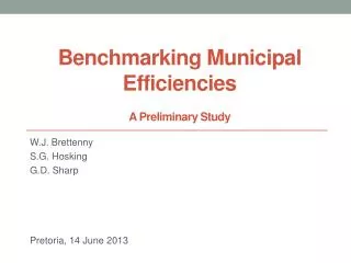Benchmarking Municipal Efficiencies A Preliminary Study