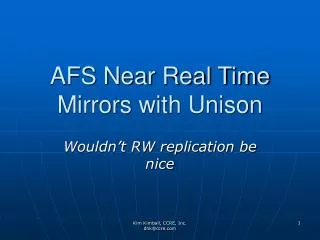AFS Near Real Time Mirrors with Unison