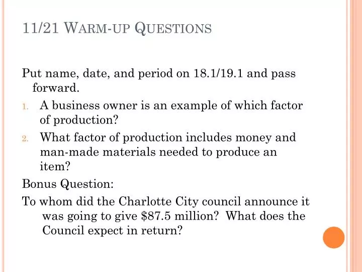 11 21 warm up questions