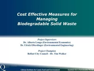 Cost Effective Measures for Managing Biodegradable Solid Waste