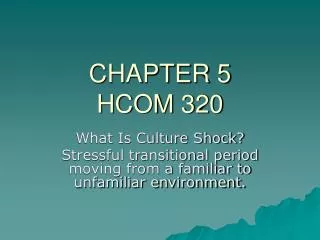 CHAPTER 5 HCOM 320