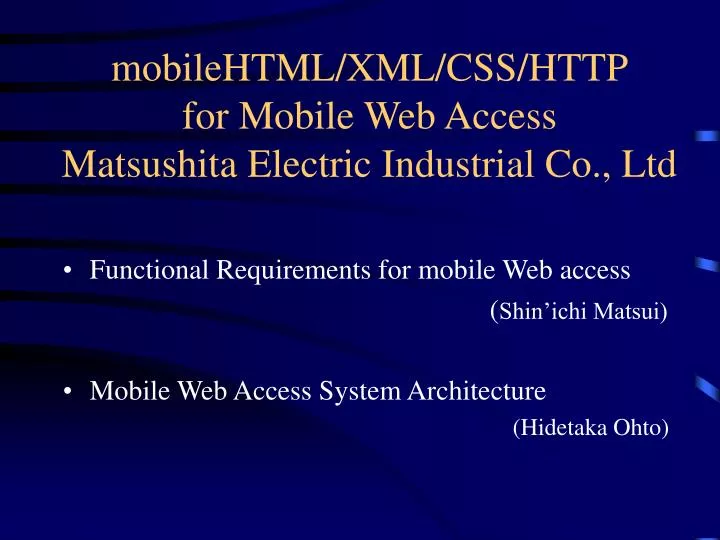 mobilehtml xml css http for mobile web access matsushita electric industrial co ltd