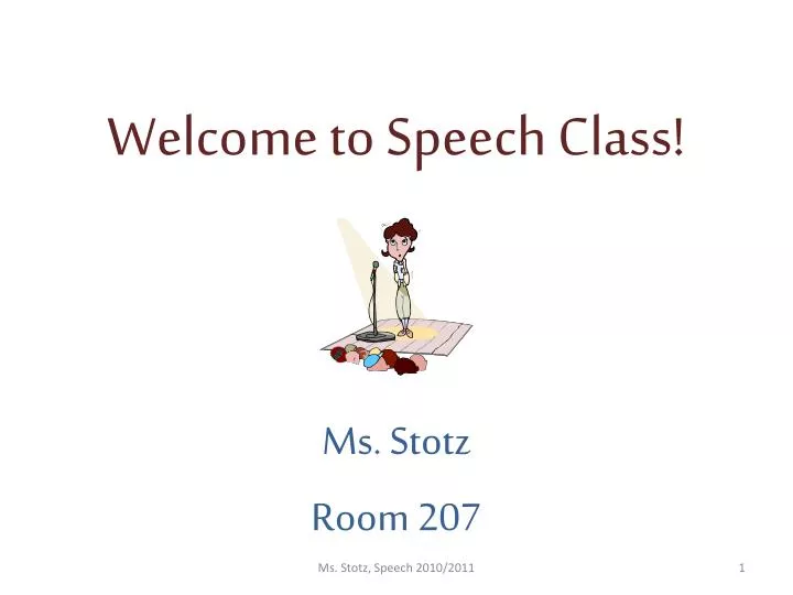 welcome to speech class