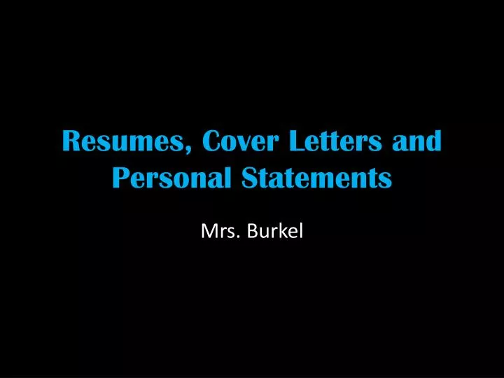 resumes cover letters and personal statements