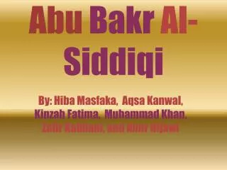 Abu Bakr Al- Siddiqi