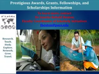 Prestigious Awards, Grants, Fellowships, and Scholarships Information