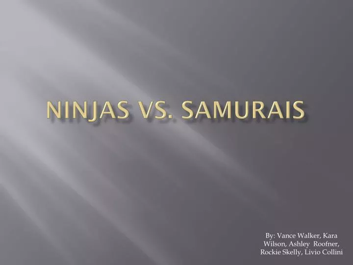 ninjas vs samurais