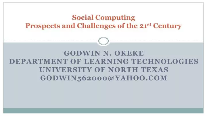 social computing prospects and challenges of the 21 st century
