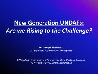 New Generation UNDAFs: Are we Rising to the Challenge?