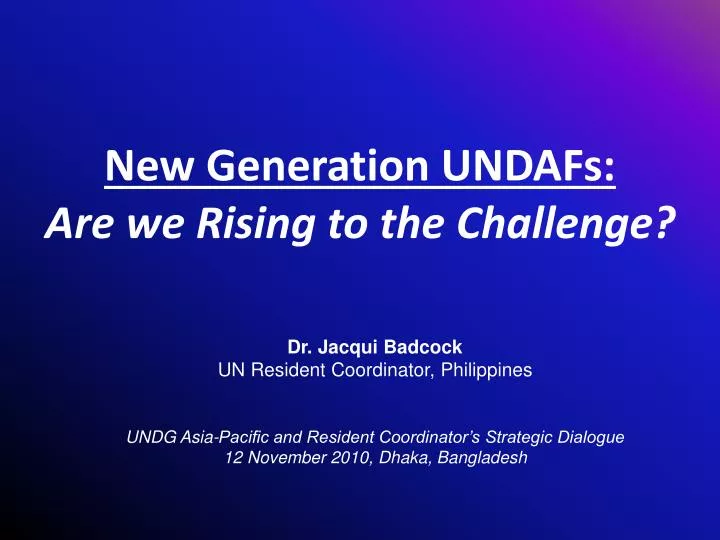 new generation undafs are we rising to the challenge