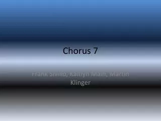 Chorus 7