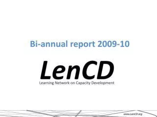 Bi-annual report 2009-10