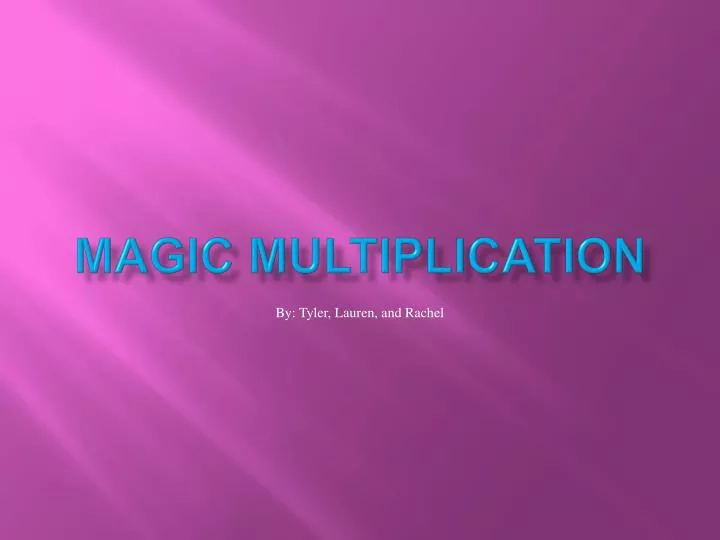 magic multiplication