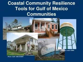 Coastal Community Resilience Tools for Gulf of Mexico Communities